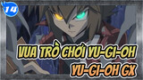 Vua trò chơi Yu-Gi-Oh|[HD]Yu-Gi-Oh GX 180 Tập_M14