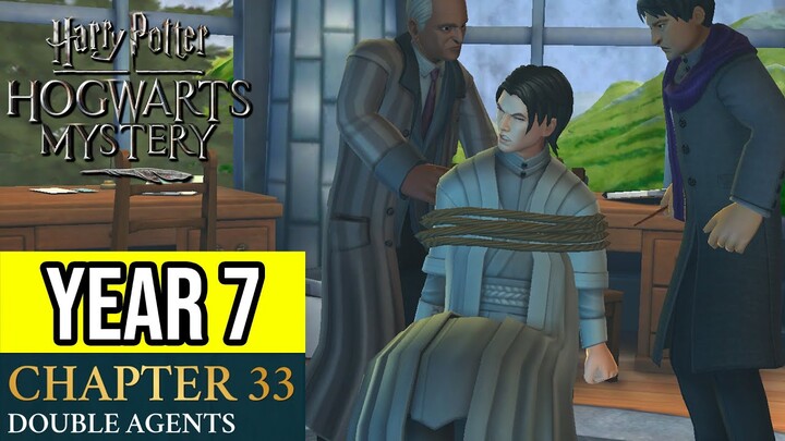 Harry Potter: Hogwarts Mystery | Year 7 - Chapter 33: DOUBLE AGENTS