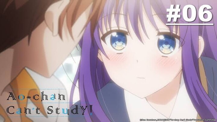 Ao-chan Can't Study! Episode 6