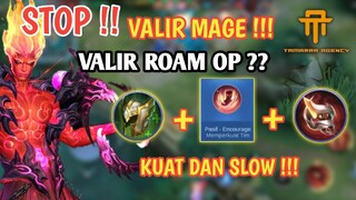 [TA] VALIR ROAM TAPI DAAMAGE SAKIT - GAMEPLAY VALIR