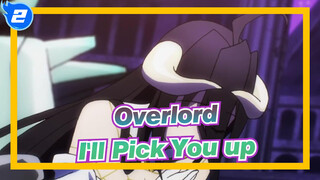 [Overlord/AMV] I'll Pick You up_2