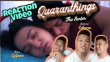 QUARANTHINGS: THE SERIES | OFFICIAL TRAILER | REACTION VIDEO and COMMENTARY (Alfe Corpuz Daro)