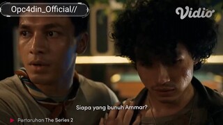 TAILER PERTARUHAN THE SERIES 2 EPISODE 7!! ROMO VS JENDRAL ,SERIUS GUYS JANGAN LUPA DI TONTON GUYS