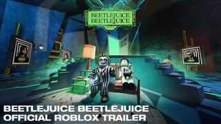 Beetlejuice Beetlejuice Roblox Trailer