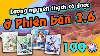 Tổng nguyên thạch ở 3.6 | 100 roll cho Kazuha ở 3.7 | Kèo thơm ae ơiiiiiiiiii