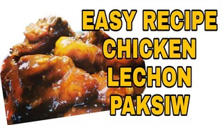 CHICKEN LECHON PAKSIW Lhynn Cuisine