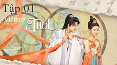 Tứ Thời Hảo - Tập 01 | Vietsub