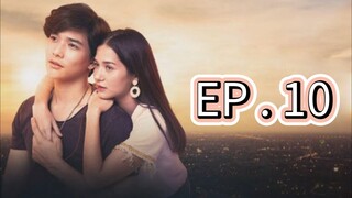 Endless Love Thailand EP 10 Tagalog Dubbed