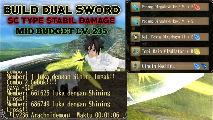 Toram Online | Build DS Mid Budget Lv. 235 ( Damage duaarr !! ) | Toram Online Indonesia