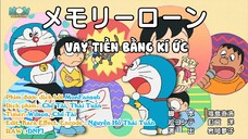 [DORAEMON VIETSUB]Vay Tiền Bằng Ký Ức - Nâng Cấp Bản Thân Của Mình