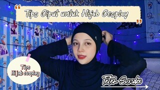 Ciput untuk Hijab Cosplay Ala Teteh Sunda !!! 😉