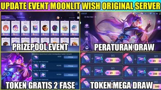 UPDATE EVENT MOONLIT WISH ORIGINAL SERVER MOBILE LEGENDS!! TOKEN GRATIS, PERATURAN DRAW, & PRIZEPOOL