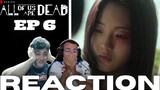 NOT NAM-RA!!! | All of Us Are Dead Episode 6 Reaction | Big Body & Bok