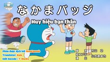 Doraemon: Huy hiệu bạn thân [Vietsub]