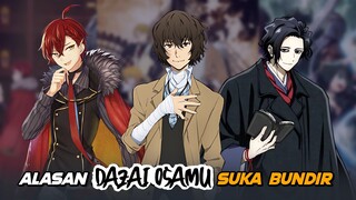 Alasan Karakter Dazai Osamu Selalu Suka Bundir