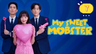 MY SWEET MOBSTER EP7