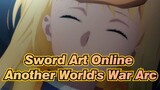 Sword Art Online Alicization / Another World's War Arc / PV5 / July / Chinese Sub.