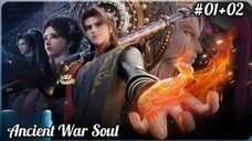 Ancient War Soul episode 1 - 2 indo DONGCHIN