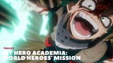 Midoriya Jadi Pembunuh Masal | Trailer My Hero Academia: World Heroes' Mission
