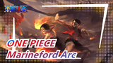 ONE PIECE|[Super Epic Fighting Song]Marineford Arc-This era is called White Beard