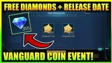 VANGUARD COINS EVENT + RELEASE DATE (FREE DIAMONDS IS HERE!!) || MOBILE LEGENDS BANG BANG