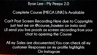 Ryan Lee Course  My Peeps 2.0 Download