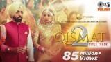 QISMAT 2 Beautiful😍 love story and romantic💏 hindi punjabi movie