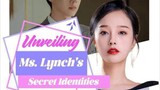 EP 21 Unveiling Ms. Lynch's Secret Identities
