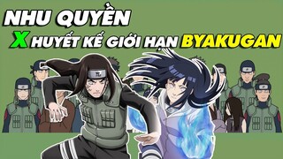 Nhu Quyền kết hợp Huyết Kế Giới Hạn Byakugan tộc Hyuga || Trường Phái Thể Thuật Mạnh Nhất Làng Lá