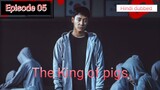 S0_01_Ep_05_The_king_ pigs _||2022||_Hindi_Dubbed_HD_720p (@Korean drama Hindi)