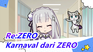 Re:ZERO|[MAD] Karnaval dari ZERO