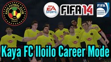 FIFA 14 | Kaya FC Iloilo Career Mode (Nanobana Kinako)