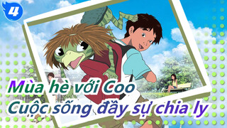 [Mùa hè với Coo] Cuộc sống đầy sự chia ly_4