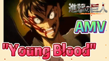 [Attack on Titan] AMV | "Young Blood"