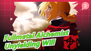 [Fullmetal Alchemist/MAD] Unyielding Will, Irony Heart - Last Stardust_2