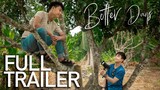 Better Days Boys Love Series | Official Trailer