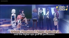 Grisaia Phantom Trigger Episode 2 ENG Sub