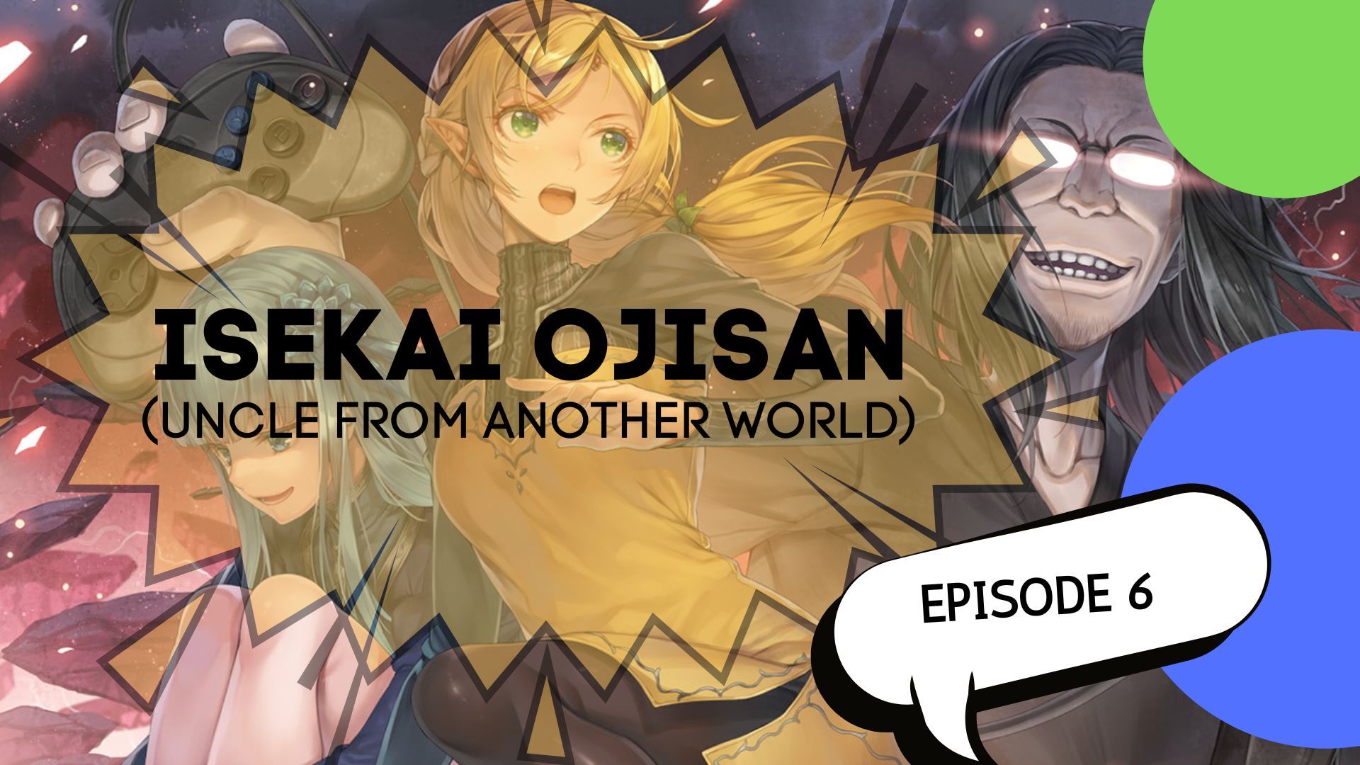 Isekai Ojisan-(Uncle From Another World) Episode 12 - BiliBili