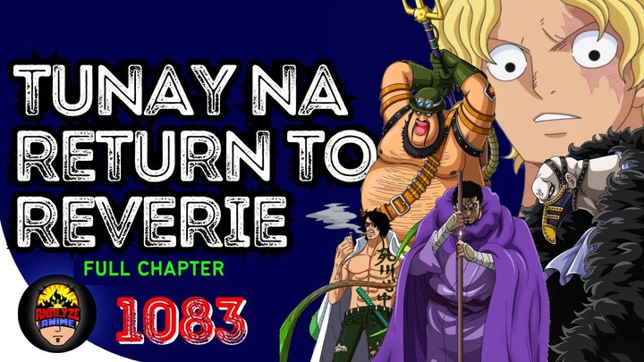 Tunay na nangyari noong Reverie | Full Chapter 1083