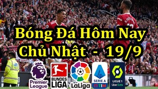 Lịch Thi Đấu Bóng Đá Hôm Nay 19/9 - Trận Cầu Tâm Điểm Vòng 5 Ngoại Hạng Anh - Thông Tin Trận Đấu