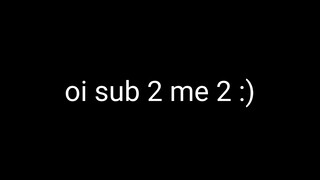 sub 2 these doods and me or else