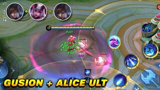 Gusion + Alice ULT 😲 MLBB