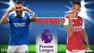 NHẬN ĐỊNH BÓNG ĐÁ | Brighton vs Arsenal (23h30 ngày 2/10). K+ trực tiếp bóng đá Ngoại hạng Anh