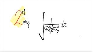 2nd way: integral ∫1/cos(ax/2) dx