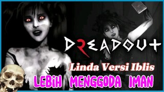 Evil Linda Lebih BahenoL🤣 Dreadout 2 Gameplay Indonesia