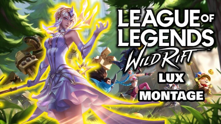 LUX - WILD RIFT MONTAGE - LEAGUE OF LEGENDS #bestofbest