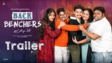 Backbenchers - College Life Trailer || Dorasai Teja || Varsha Dsouza || Tej India || Infinitum Media