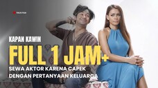 FULL 1 JAM+ | KAPAN KAWIN | TEROR UNTUK JOMBLOWATI