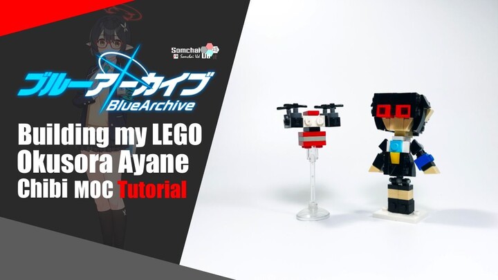 LEGO Blue Archive Okusora Ayane Chibi MOC Tutorial | Somchai Ud