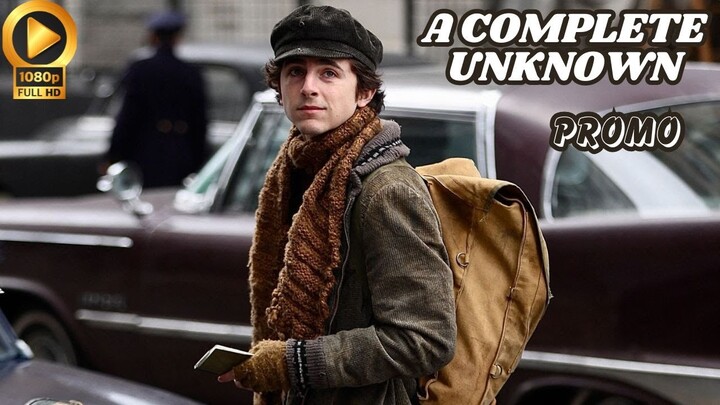 A COMPLETE UNKNOWN Trailer Release Date Update (2024) Elle Fanning, Timothée Chalamet